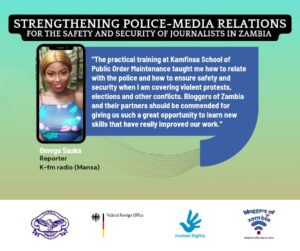 Read more about the article Strengthening Police-Media Relations for the safety and security of journalist in Zambia